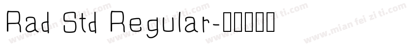 Rad Std Regular字体转换